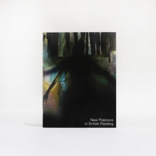 Catalogue of New Positions in British Painting